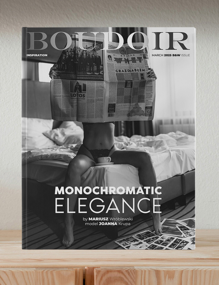 Boudoir Inspiration March 2025 Black & White Issue